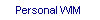 Personal WIM